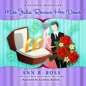 Miss Julia Renews Her Vows by  Ann B. Ross audiobook