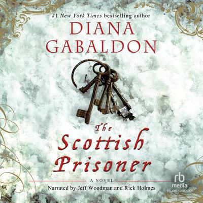 The Scottish Prisoner by Diana Gabaldon audiobook