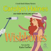 Wishbones by  Carolyn Haines audiobook