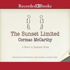 The Sunset Limited by Cormac McCarthy audiobook