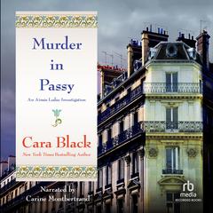Murder in Passy by Cara Black audiobook