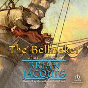 The Bellmaker by  Brian Jacques audiobook