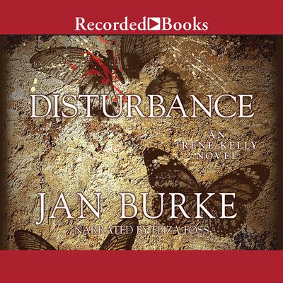 Disturbance by Jan Burke audiobook