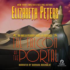 The Falcon at the Portal by Elizabeth Peters audiobook