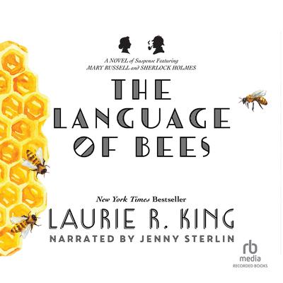The Language of Bees by Laurie R. King audiobook