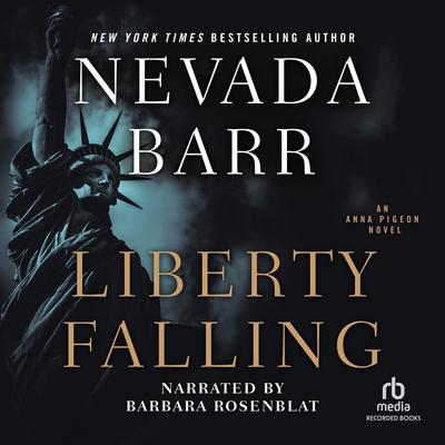 Liberty Falling by Nevada Barr audiobook