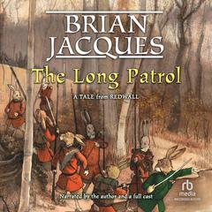 The Long Patrol by Brian Jacques audiobook