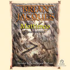 Mattimeo by Brian Jacques audiobook