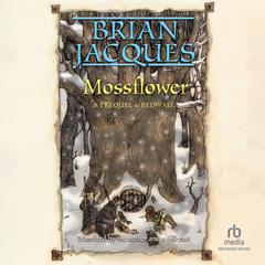 Mossflower by Brian Jacques audiobook