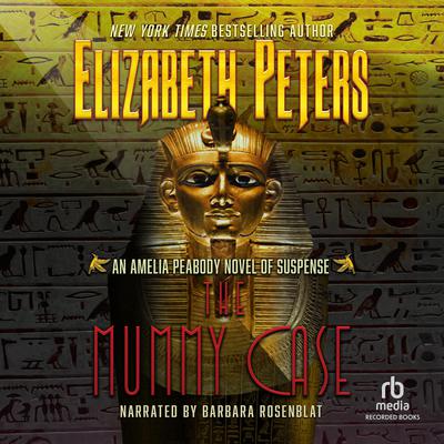 The Mummy Case by Elizabeth Peters audiobook