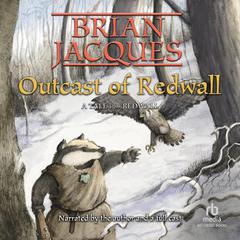 Outcast of Redwall by Brian Jacques audiobook