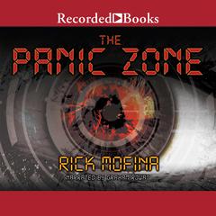 The Panic Zone by Rick Mofina audiobook
