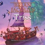 Triss by  Brian Jacques audiobook