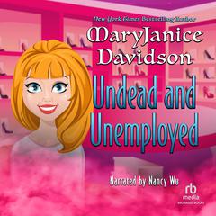 Undead and Unemployed by MaryJanice Davidson audiobook