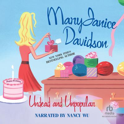 Undead and Unpopular by MaryJanice Davidson audiobook