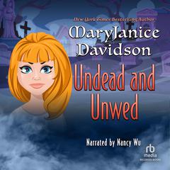 Undead and Unwed by MaryJanice Davidson audiobook
