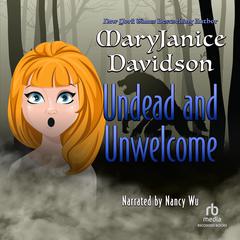 Undead and Unwelcome by MaryJanice Davidson audiobook