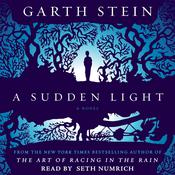 A Sudden Light by  Garth Stein audiobook