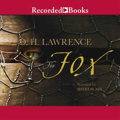 The Fox by D. H. Lawrence audiobook