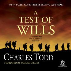 A Test of Wills by Charles Todd audiobook