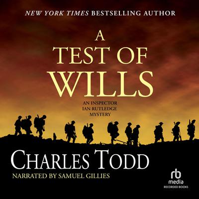 A Test of Wills by Charles Todd audiobook