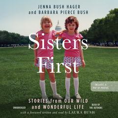 Sisters First by Jenna Bush Hager audiobook