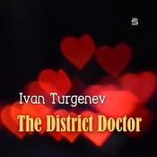 The District Doctor by  Ivan Turgenev audiobook
