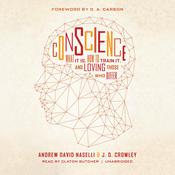 Conscience by  Andrew David Naselli audiobook