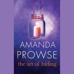 The Art of Hiding by Amanda Prowse audiobook
