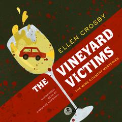 The Vineyard Victims by Ellen Crosby audiobook