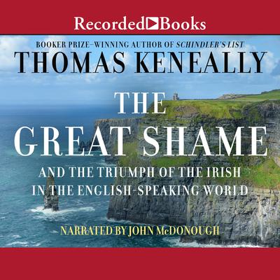 The Great Shame by Thomas Keneally audiobook