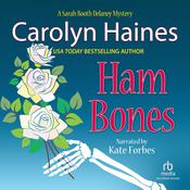 Ham Bones by  Carolyn Haines audiobook