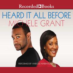 Heard it All Before by Michele Grant audiobook