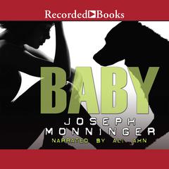 Baby by Joseph Monninger audiobook