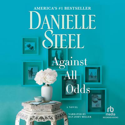 Against All Odds by Danielle Steel audiobook