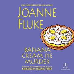 Banana Cream Pie Murder by Joanne Fluke audiobook