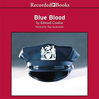Blue Blood by Edward Conlon audiobook