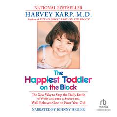 The Happiest Toddler on the Block by Harvey Karp audiobook