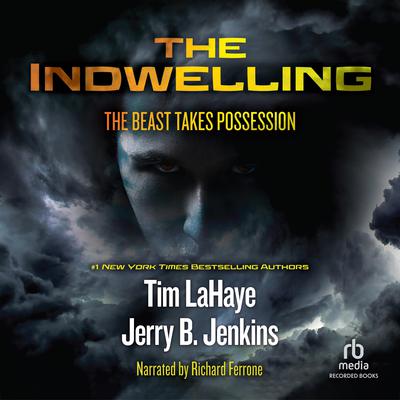 The Indwelling by Tim LaHaye audiobook