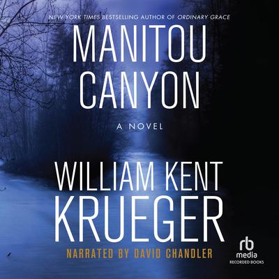 Manitou Canyon by William Kent Krueger audiobook