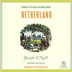 Netherland by Joseph O'Neill audiobook