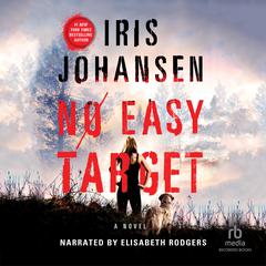 No Easy Target by Iris Johansen audiobook