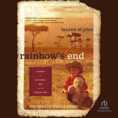 Rainbow's End by Lauren St. John audiobook