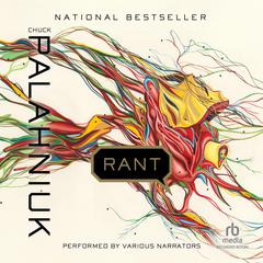 Rant by Chuck Palahniuk audiobook