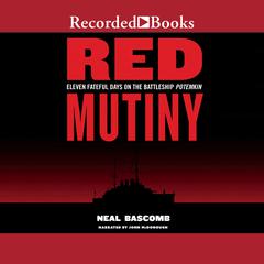 Red Mutiny by Neal Bascomb audiobook