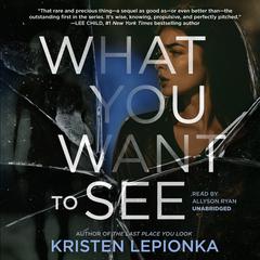 What You Want to See by Kristen Lepionka audiobook