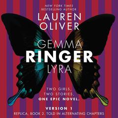 Ringer, Version 1 by Lauren Oliver audiobook