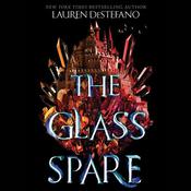 The Glass Spare by  Lauren DeStefano audiobook