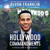 The Hollywood Commandments by  DeVon Franklin audiobook