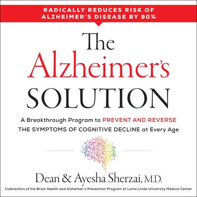 The Alzheimer's Solution by Ayesha Sherzai audiobook
